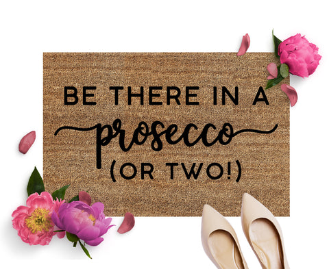 Be there in a Prosecco (or two!)